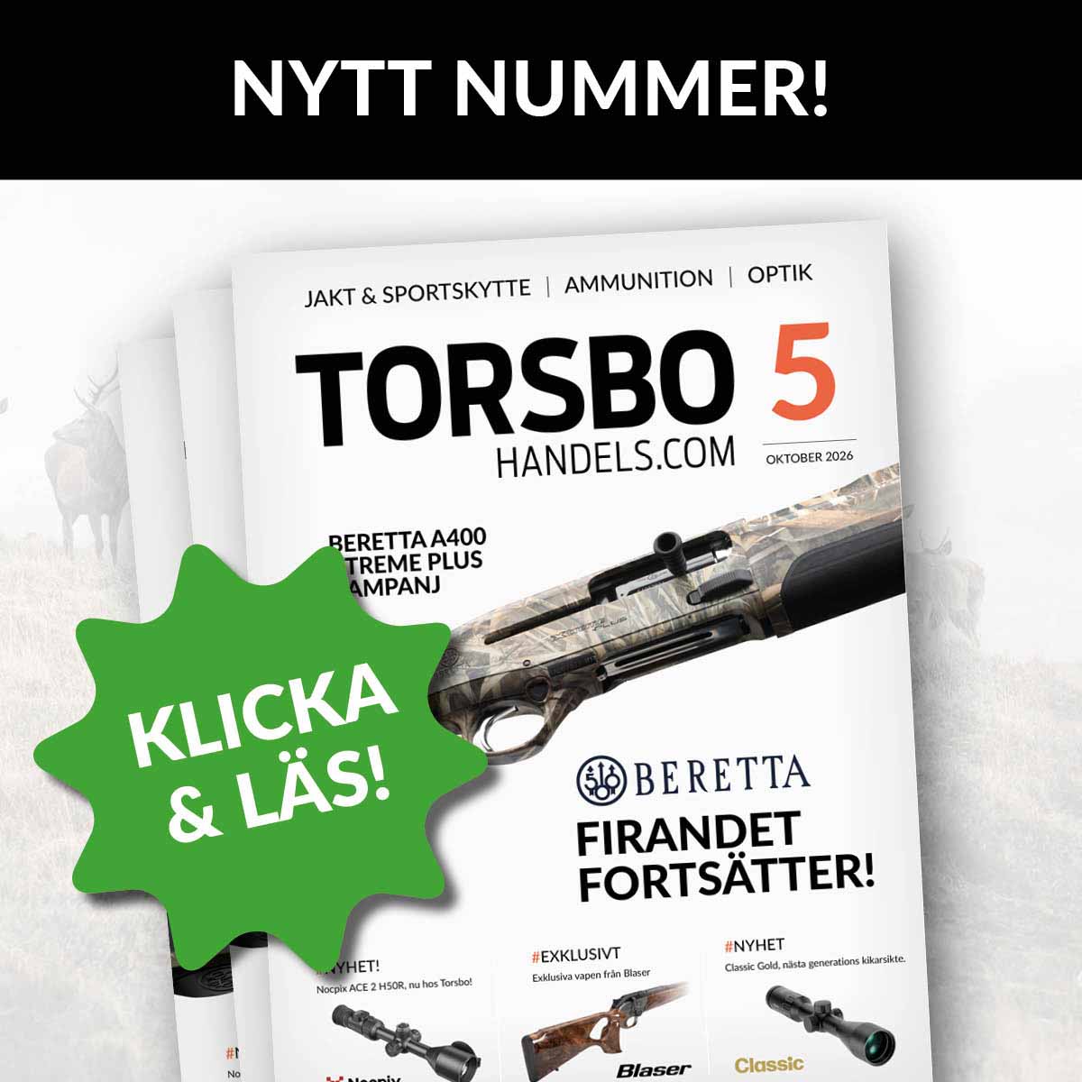 Senaste numret av Torsbo Magasinet - erbjudanden från Torsbo Handels!